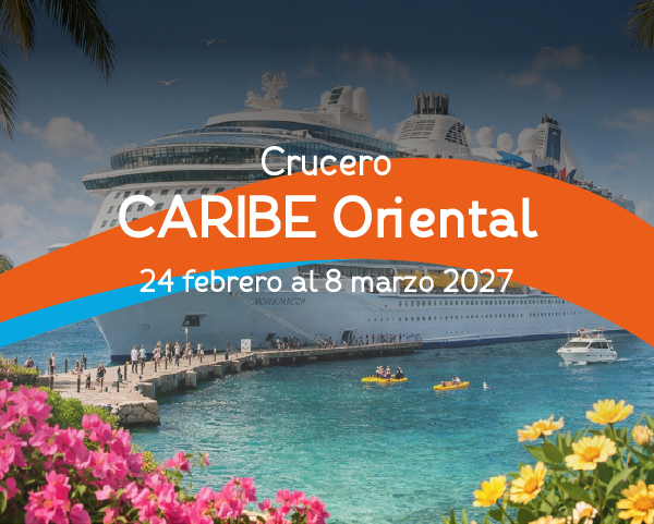 Crucero CARIBE Oriental